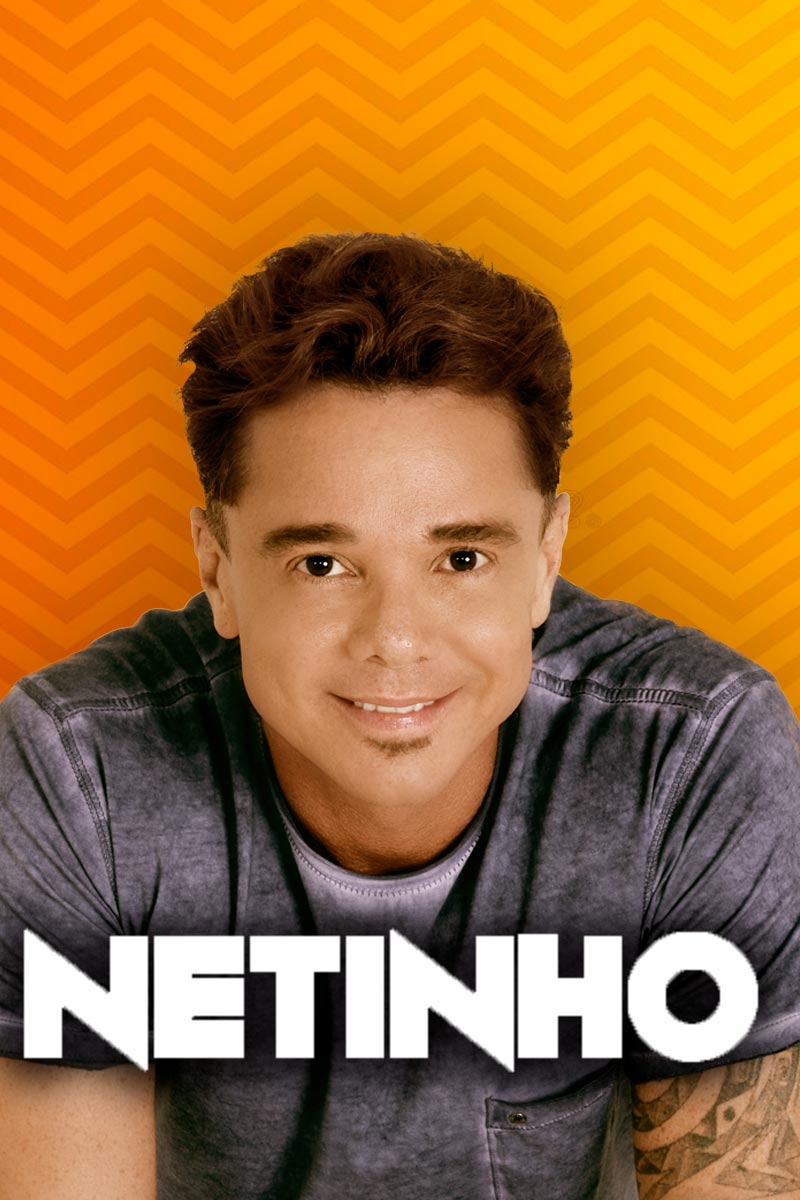 Netinho | Atração Ideal | Contratar Shows Artistas